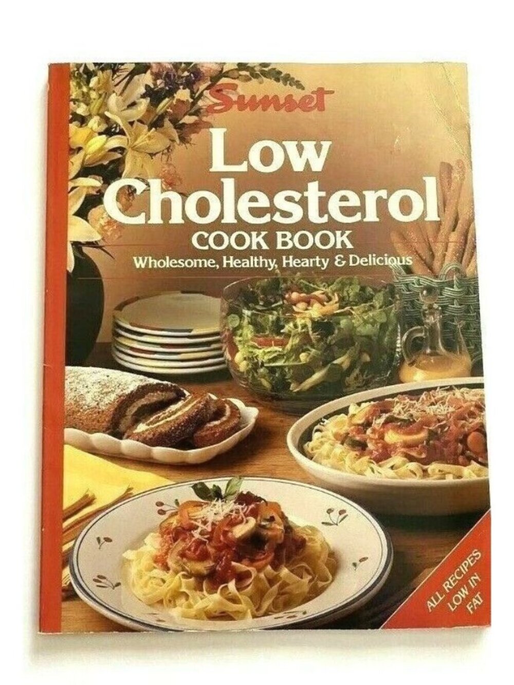 VTG Sunset Low Cholesterol Cookbook PB Healthy Hearty Delicious Low Fat Recipe
